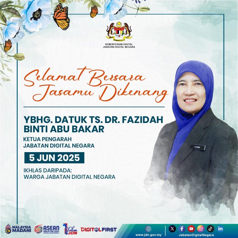 Seluruh Warga JDN dan Skim Perkhidmatan Teknologi Maklumat Mengucapkan Terima Kasih Dan Selamat Bersara Kepada YBhg. Datuk. Ts. Dr. Fazidah Binti Abu Bakar