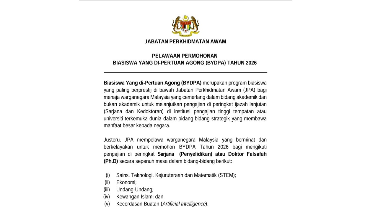 Hebahan Pelawaan Pencalonan Untuk Mengikuti Program Biasiswa Yang Di-Pertuan Agong (BYDPA)